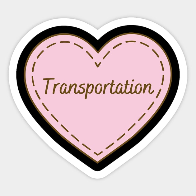 I Love Transportation Simple Heart Design Sticker by Word Minimalism